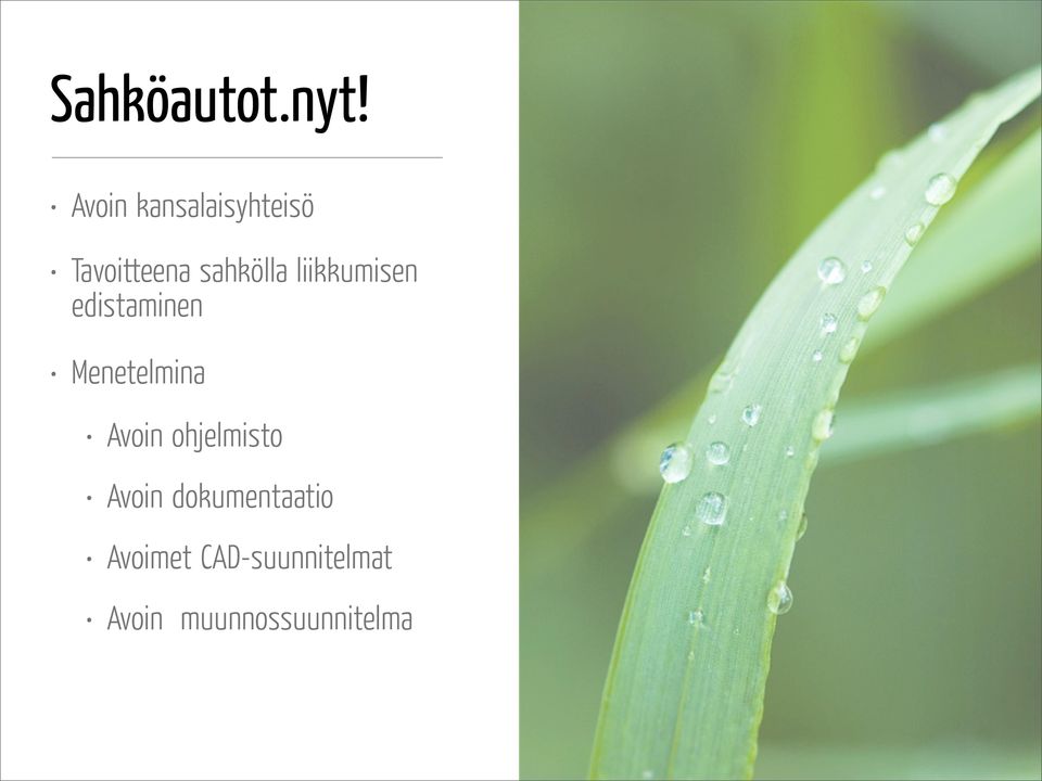 liikkumisen edistäminen Menetelminä Avoin