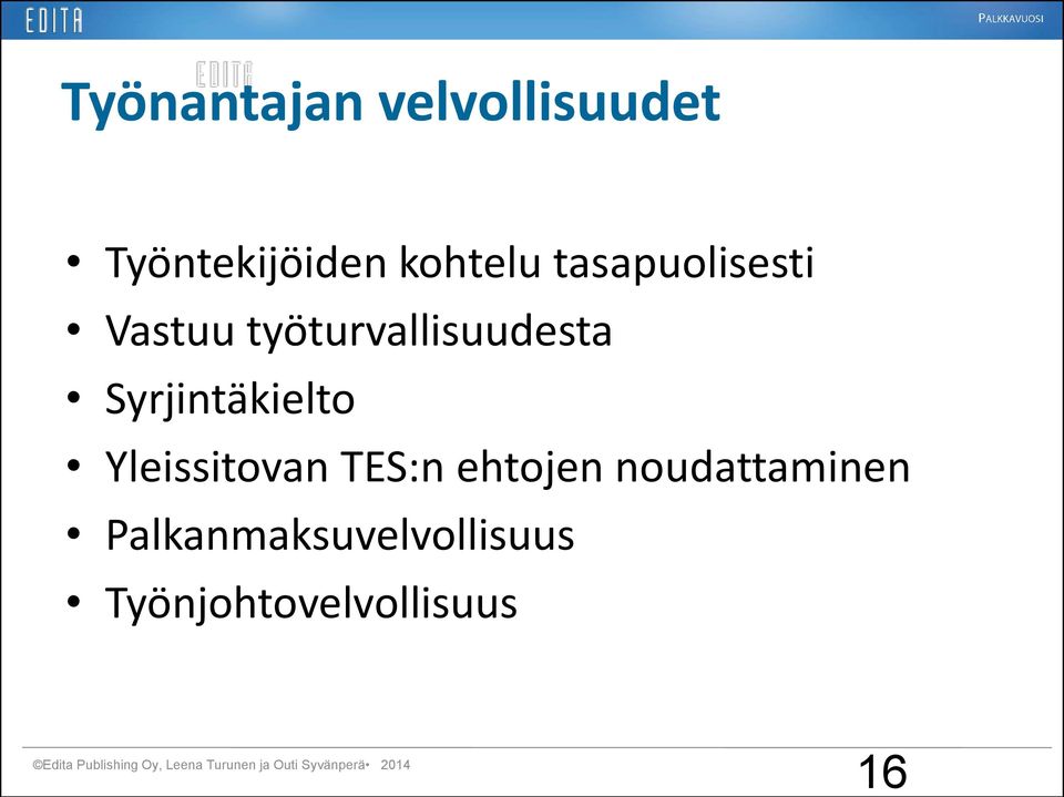 Yleissitovan TES:n ehtojen noudattaminen