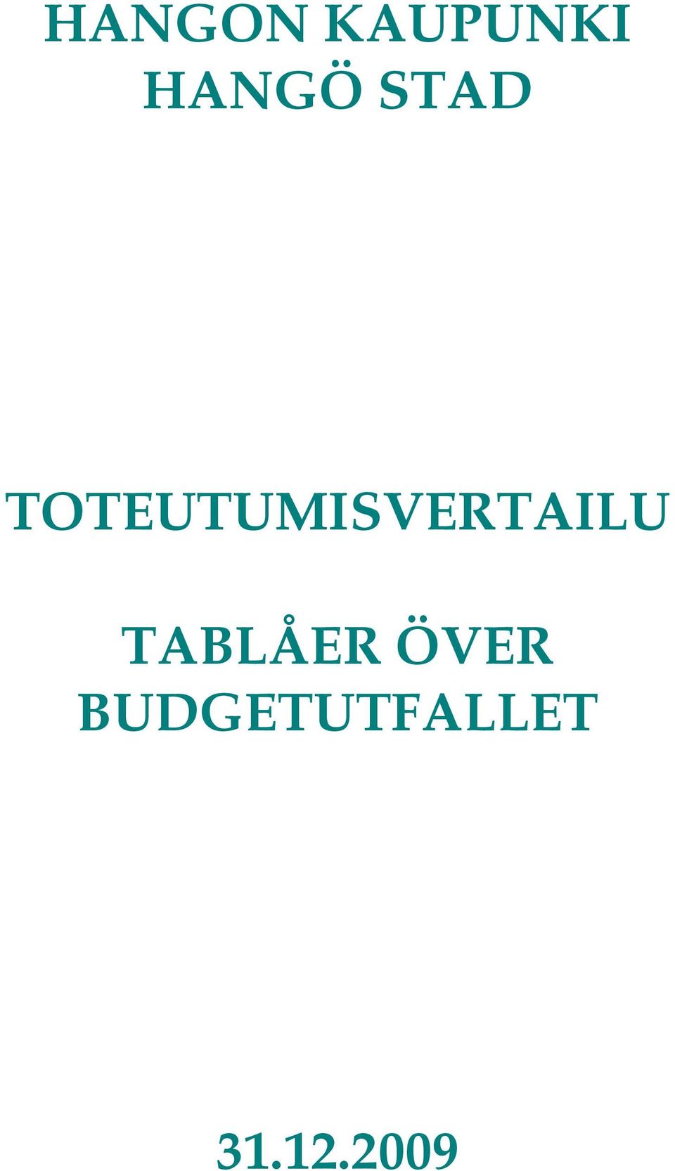 TOTEUTUMISVERTAILU