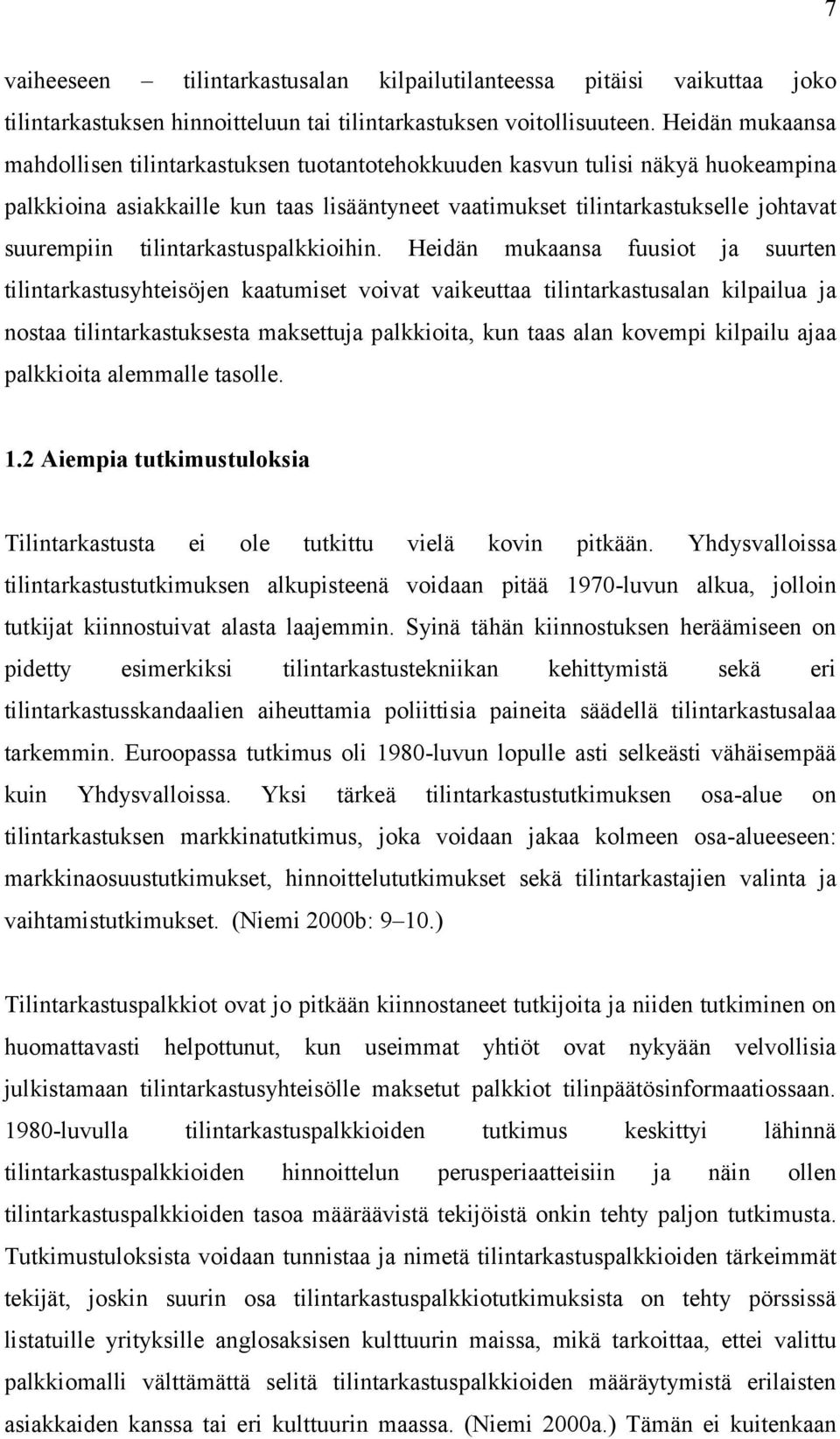 tilintarkastuspalkkioihin.