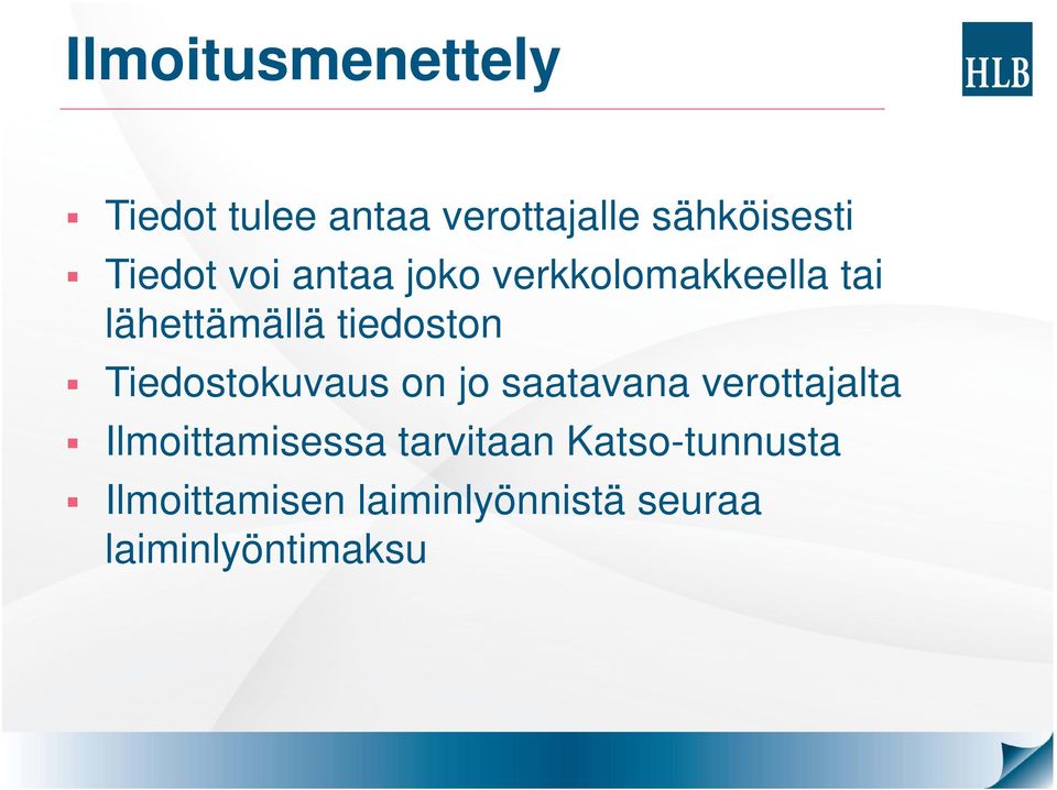 Tiedostokuvaus on jo saatavana verottajalta Ilmoittamisessa