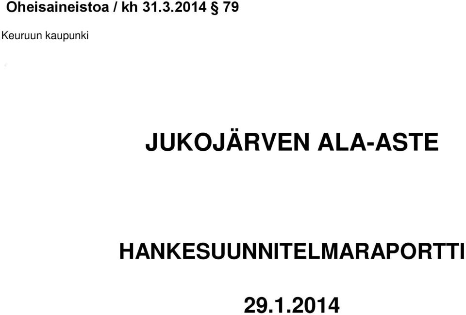 JUKOJÄRVEN ALA-ASTE