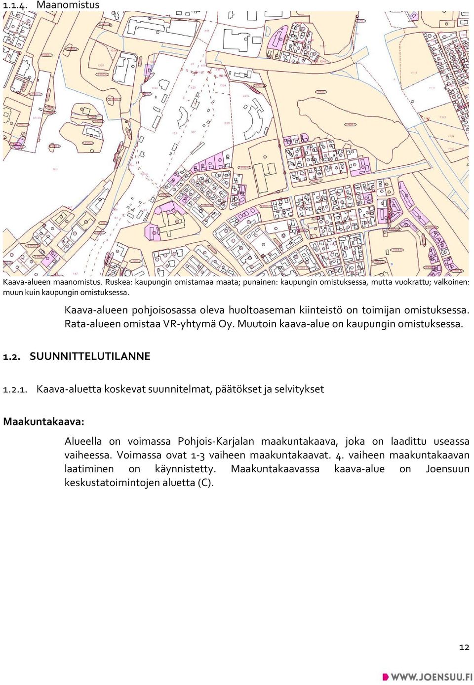 SUUNNITTELUTILANNE 1.