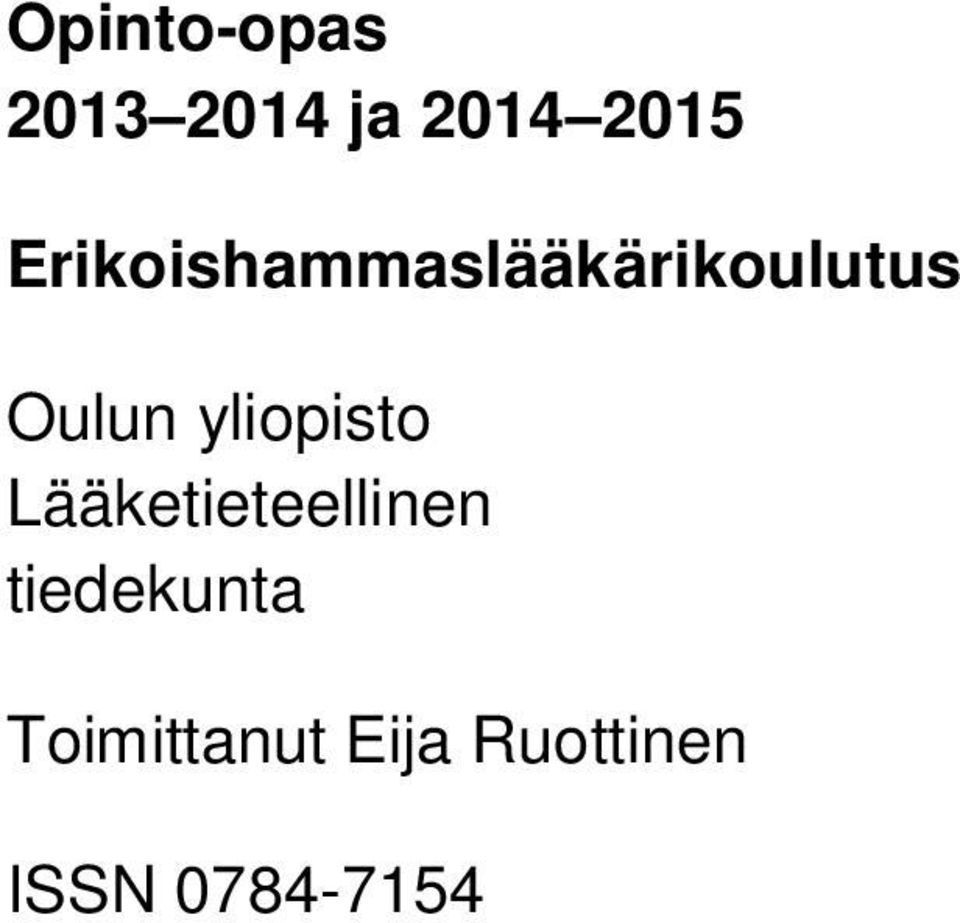 yliopisto Lääketieteellinen