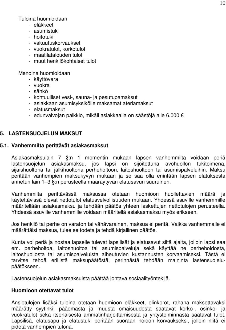 LASTENSUOJELUN MAKSUT 5.1.