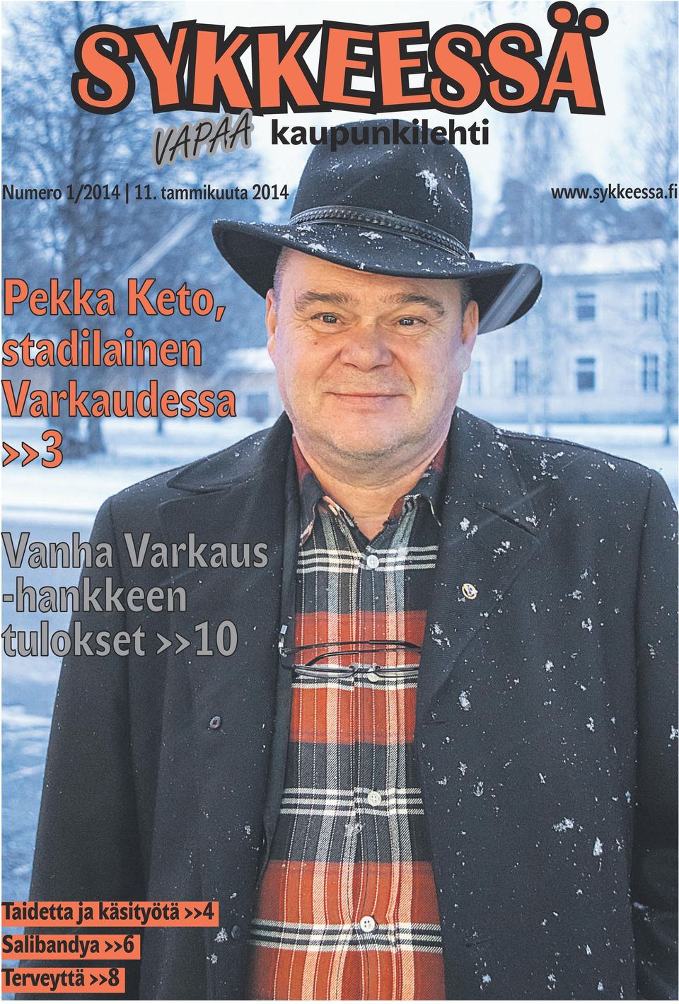 -hankkeen tulokset >>10 Taidetta ja