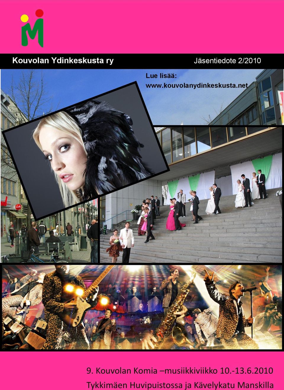 Kouvolan Komia musiikkiviikko 10.-13.6.