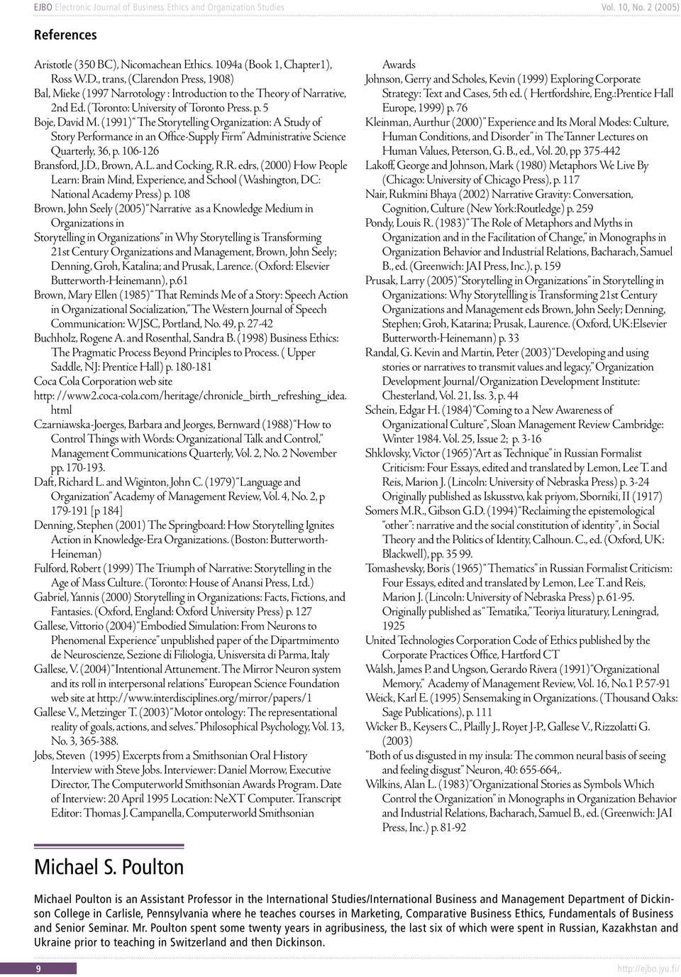 106-126 Bransford, J.D., Brown, A.L. and Cocking, R.R. edrs, (2000) How People Learn: Brain Mind, Experience, and School (Washington, DC: National Academy Press) p.