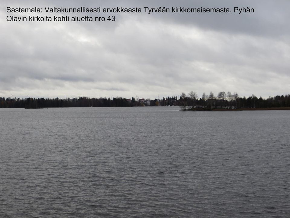arvokkaasta Tyrvään