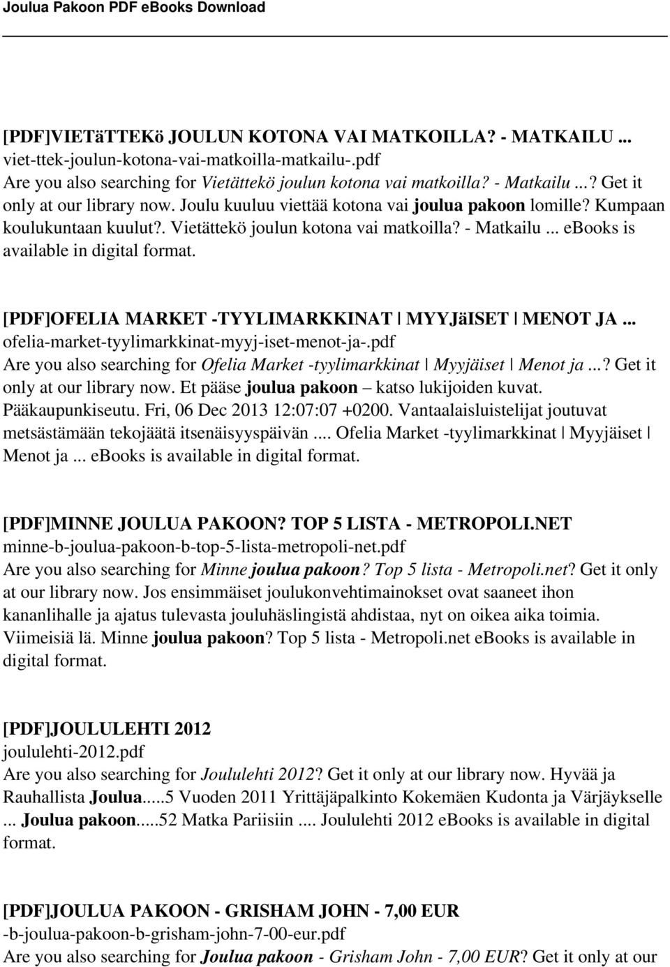 .. ebooks is available in digital format. [PDF]OFELIA MARKET -TYYLIMARKKINAT MYYJäISET MENOT JA... ofelia-market-tyylimarkkinat-myyj-iset-menot-ja-.