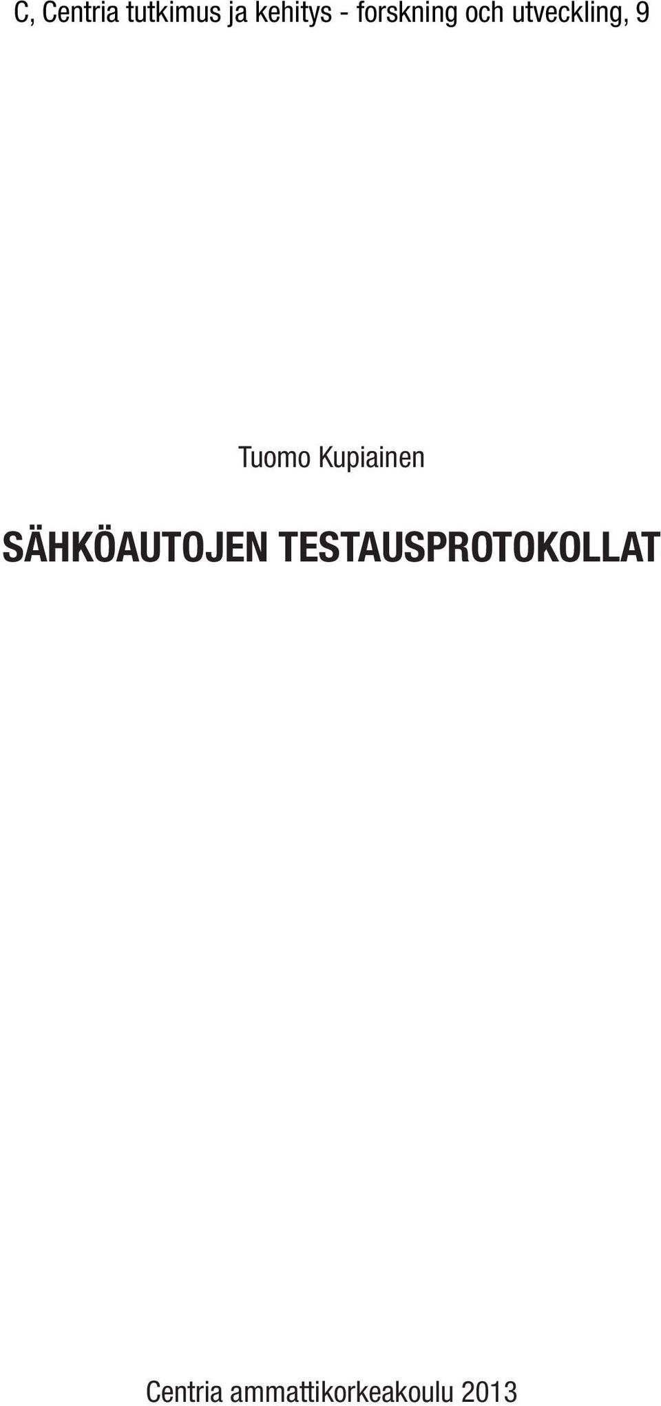 Kupiainen SÄHKÖAUTOJEN