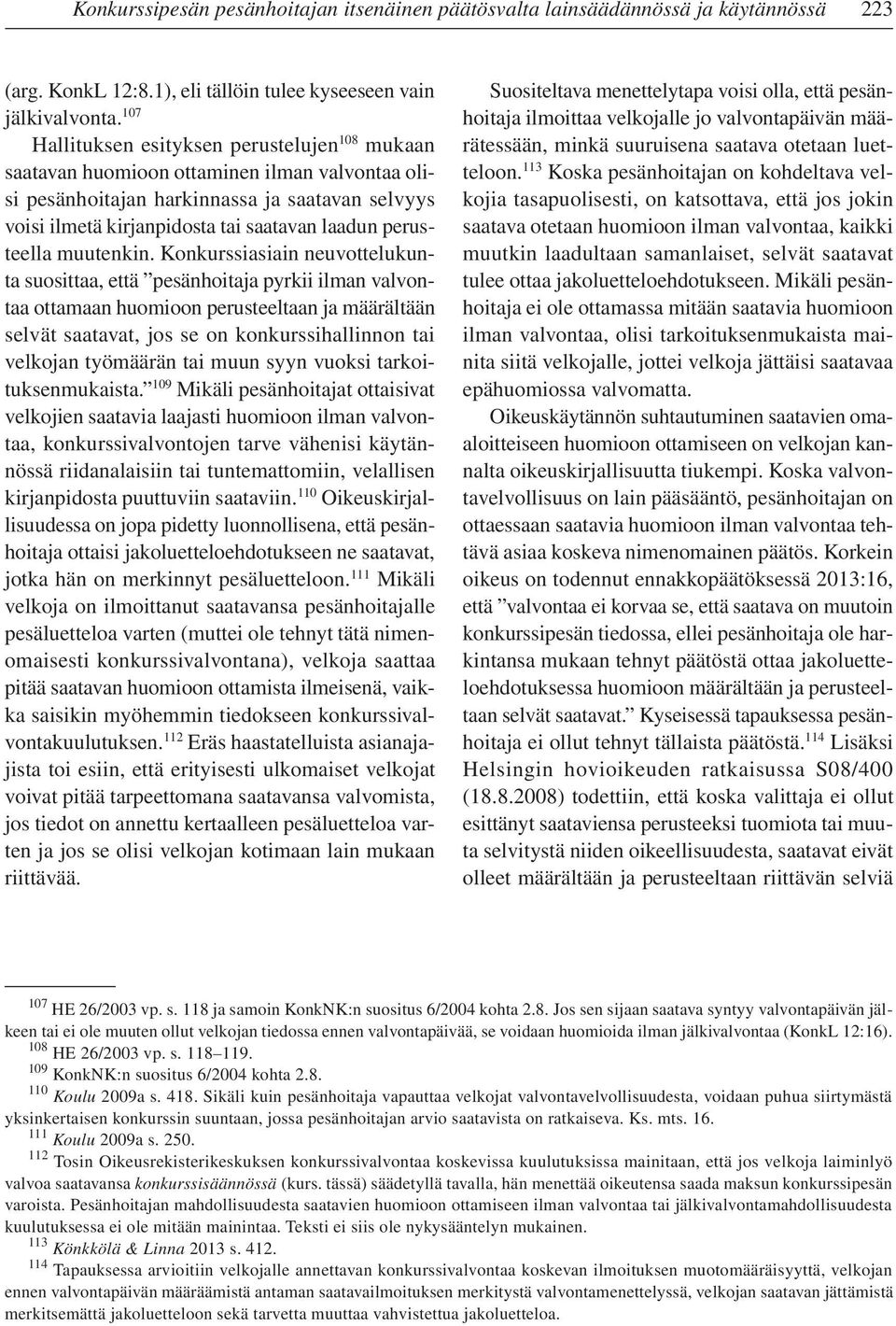 perusteella muutenkin.