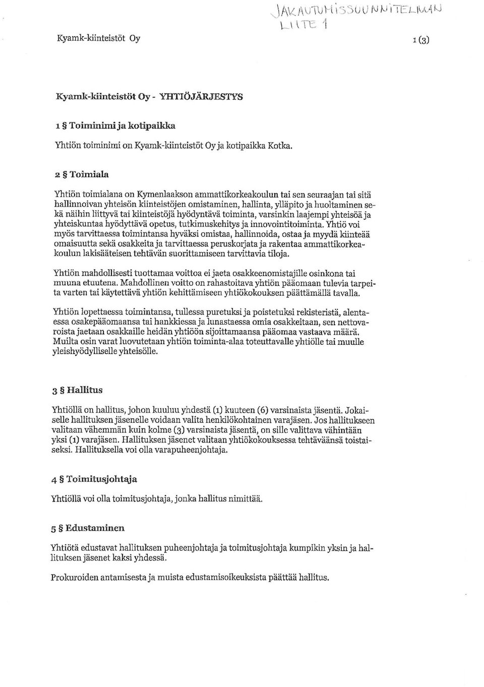 tai Mlnteistöjä hyödyntävä toiminta, varsinmn laajempi yhteisöä ja yhteiskuntaa hyödyttävä opetus, titkimuskehitys ja innovointitoiminta.