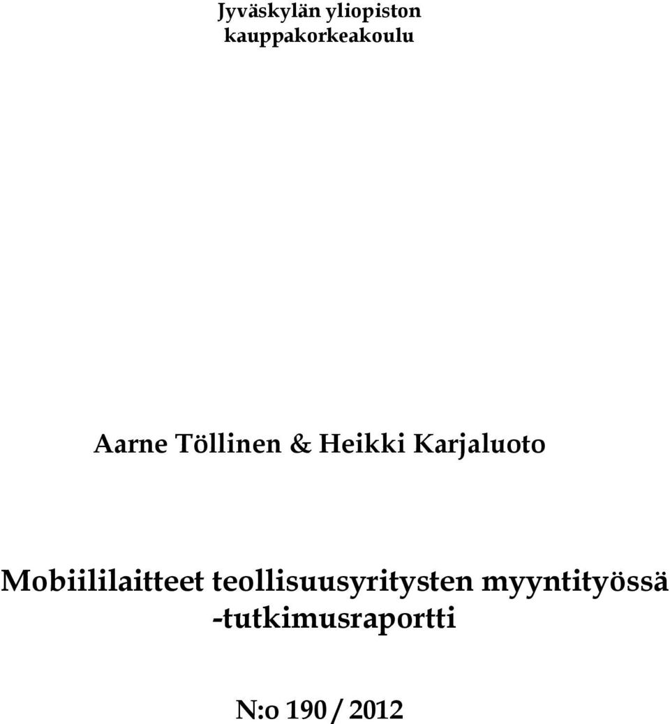 Heikki Karjaluoto Mobiililaitteet