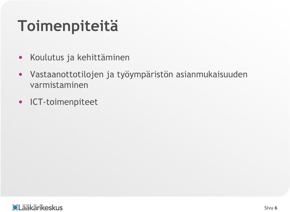 ja työympäristön