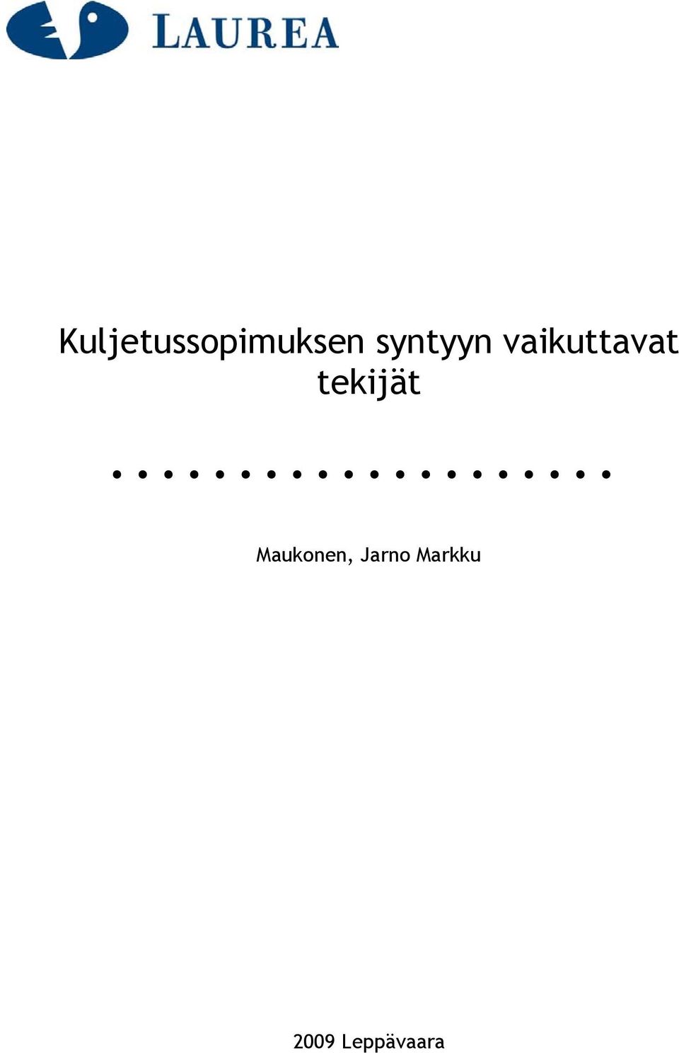 tekijät Maukonen,