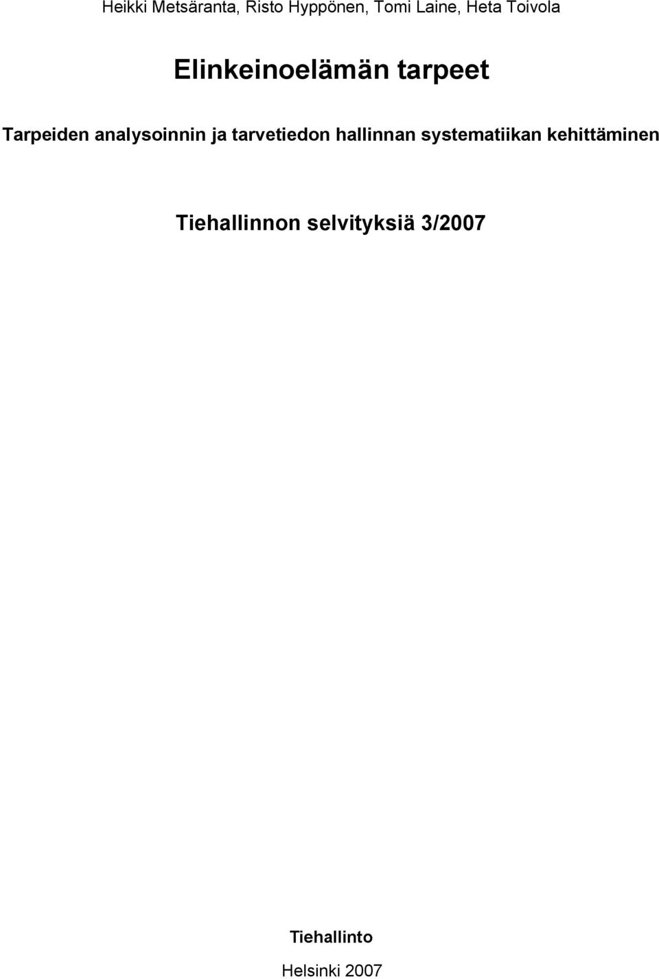 analysoinnin ja tarvetiedon hallinnan systematiikan