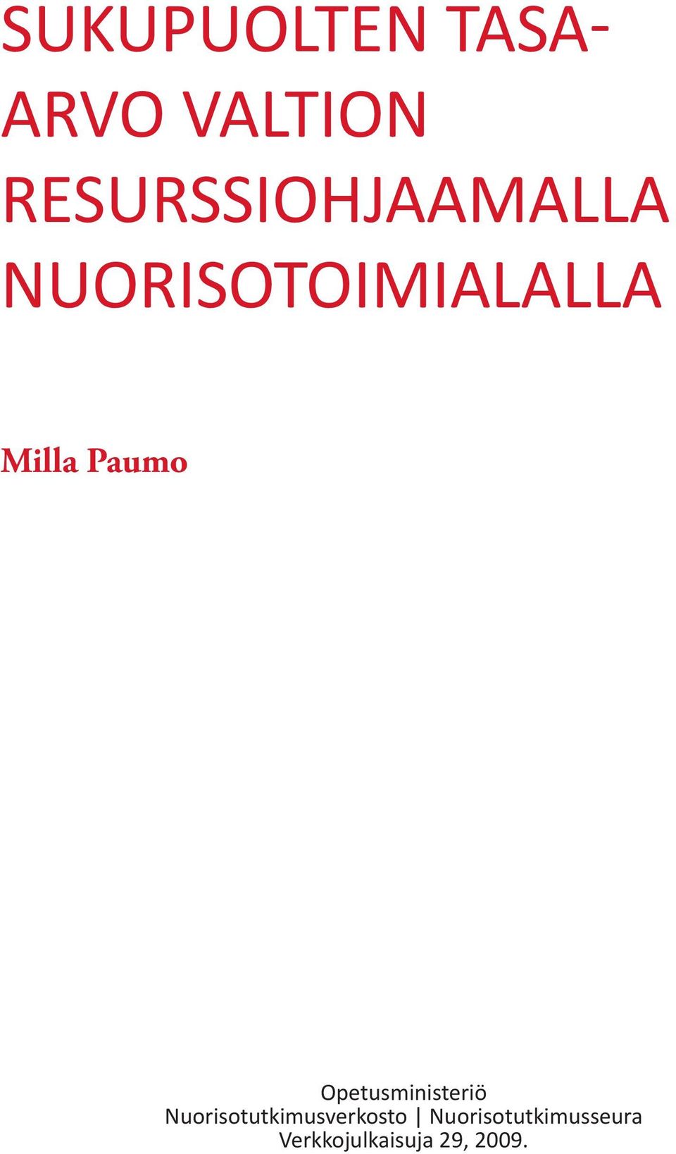 Milla Paumo Opetusministeriö