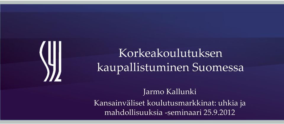 Kansainväliset koulutusmarkkinat: