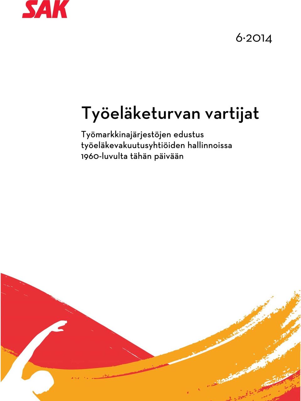 työeläkevakuutusyhtiöiden