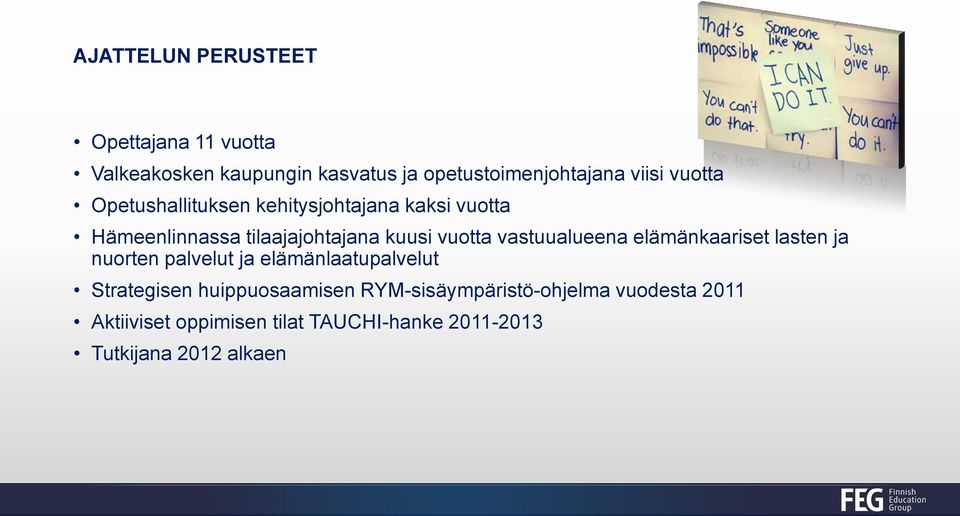 vastuualueena elämänkaariset lasten ja nuorten palvelut ja elämänlaatupalvelut Strategisen