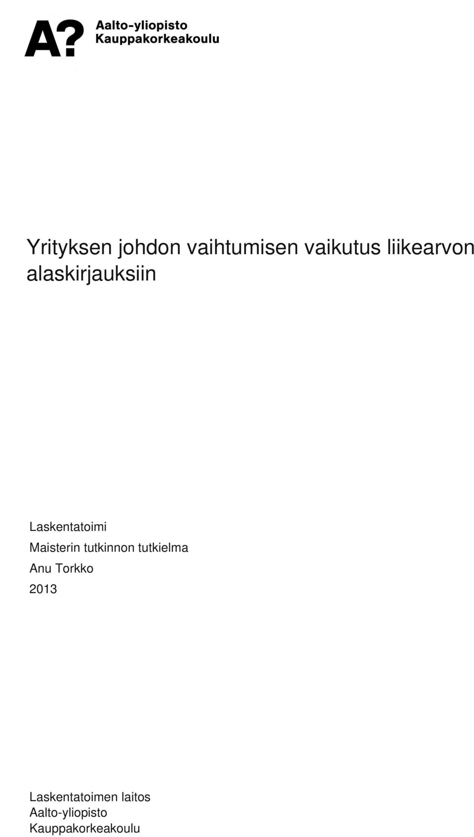 alaskirjauksiin Laskentatoimi Maisterin tutkinnon