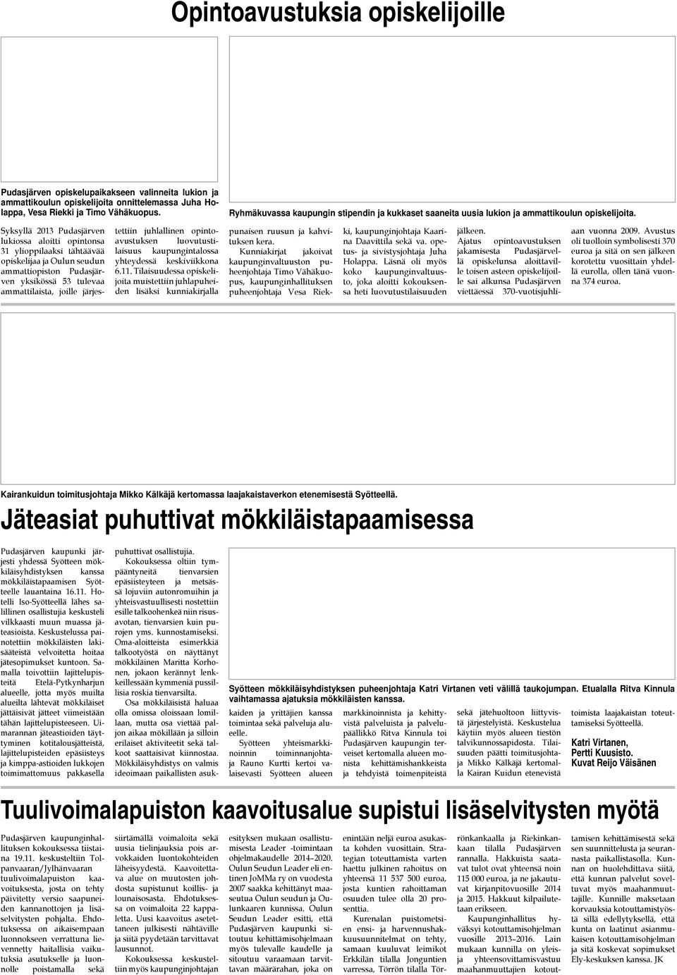 Ryhmäkuvassa kaupungin stipendin ja kukkaset saaneita uusia lukion ja ammattikoulun opiskelijoita.