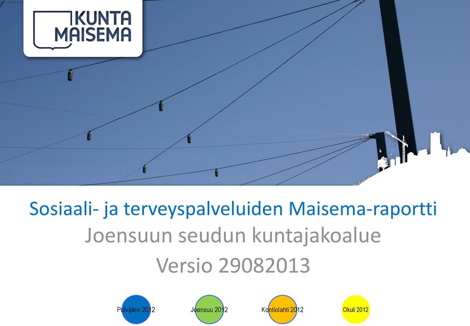 kuntajakoalue Versio 29082013