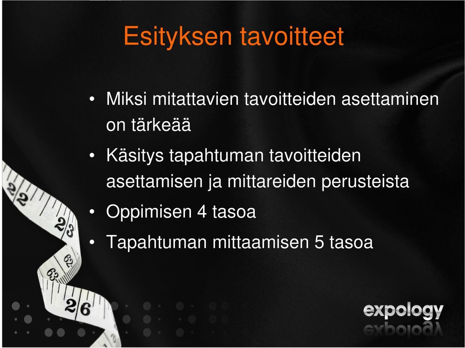 tapahtuman tavoitteiden asettamisen ja