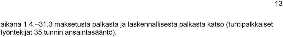 laskennallisesta palkasta katso