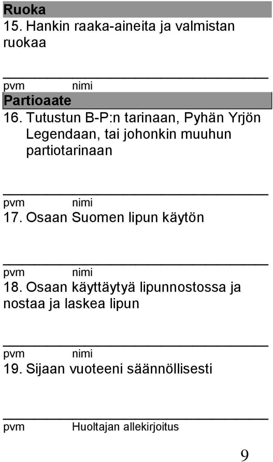 partiotarinaan 17. Osaan Suomen lipun käytön 18.