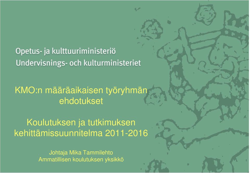 kehittämissuunnitelma 2011-2016