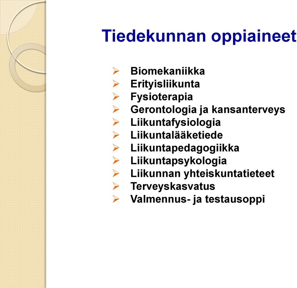 Liikuntafysiologia Liikuntalääketiede Liikuntapedagogiikka