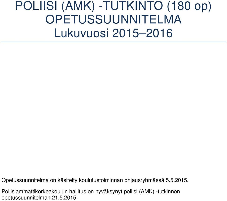 ohjausryhmässä 5.5.2015.