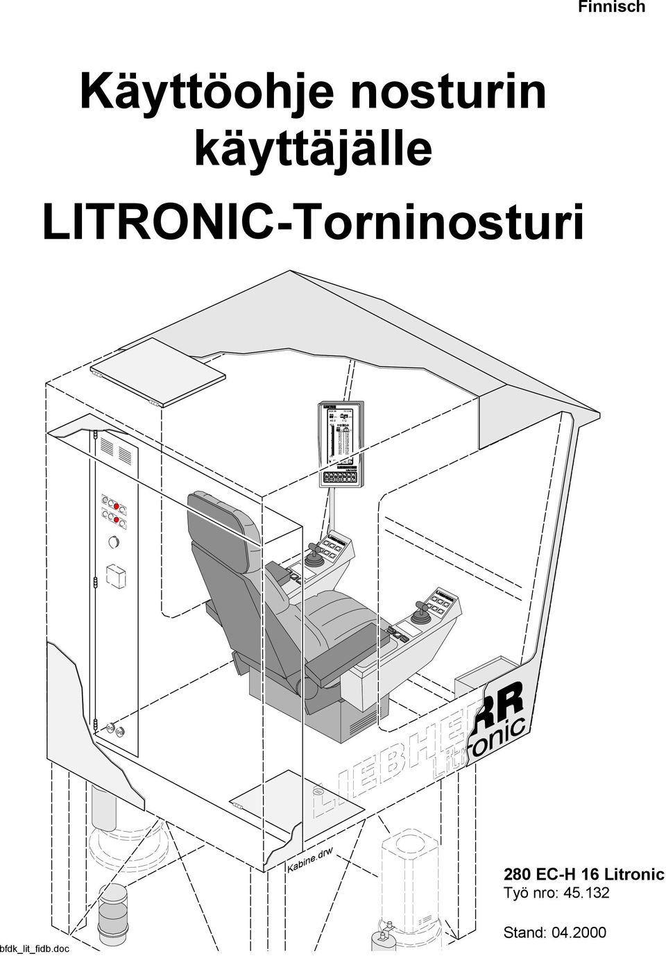 LITRONIC-Torninosturi 280 EC-H