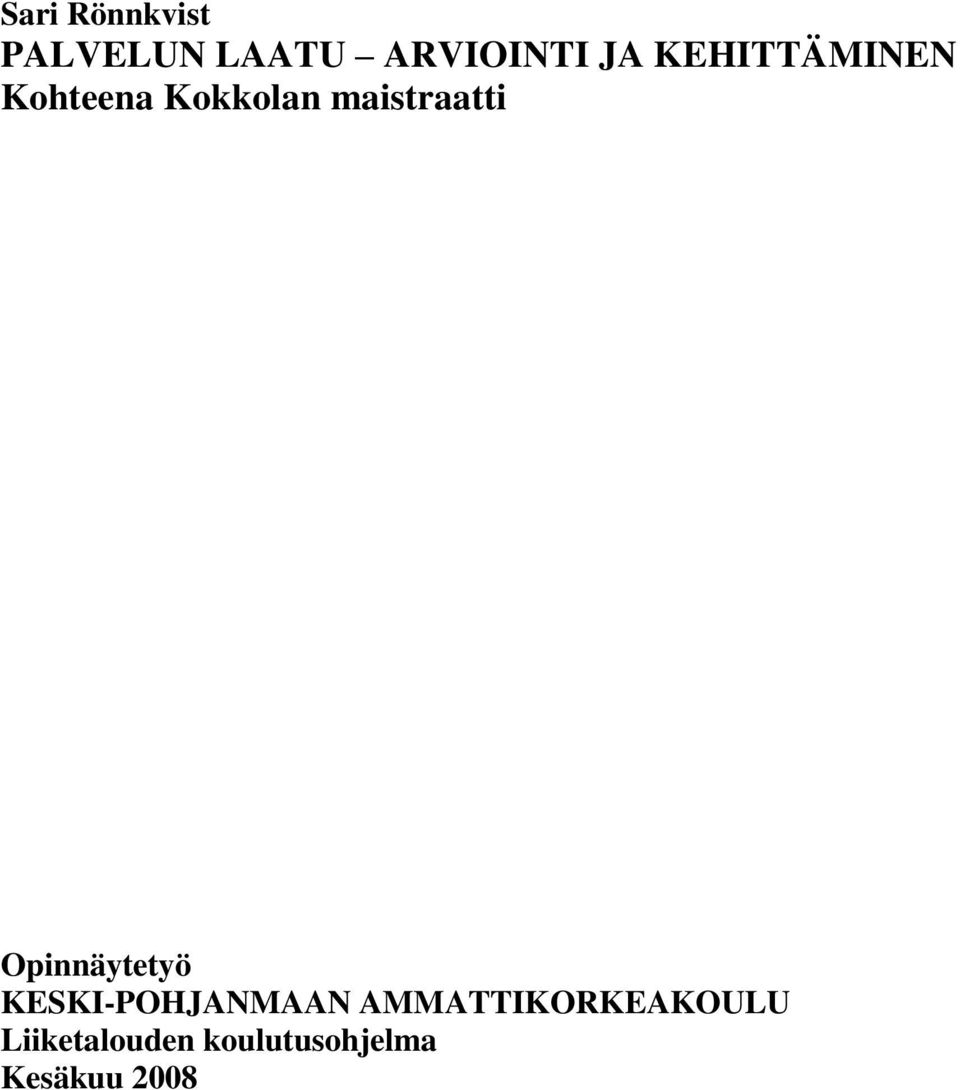 Opinnäytetyö KESKI-POHJANMAAN