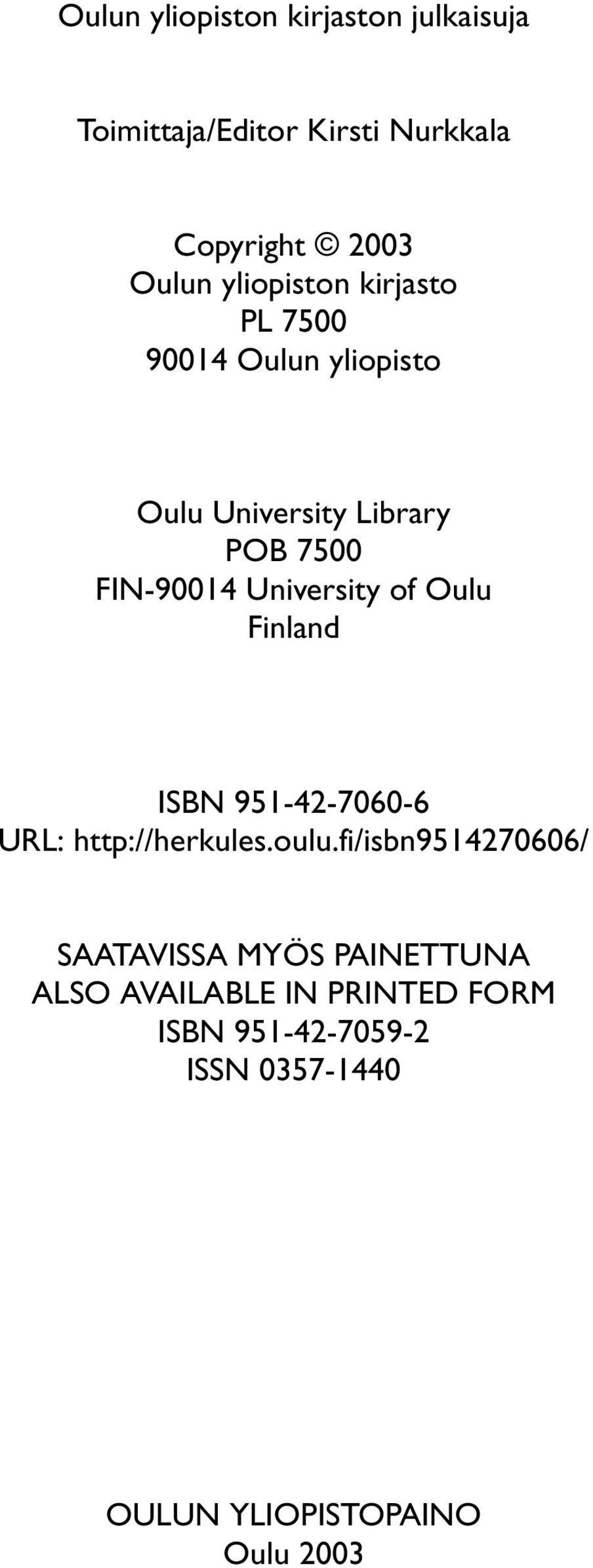 University of Oulu Finland ISBN 951-42-7060-6 URL: http://herkules.oulu.