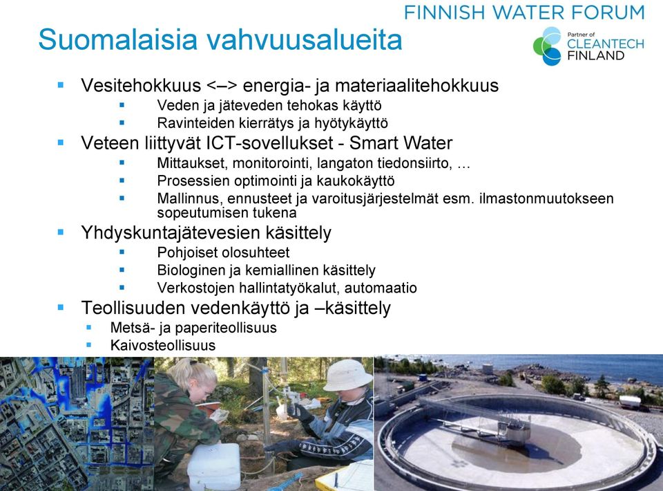 Mallinnus, ennusteet ja varoitusjärjestelmät esm.