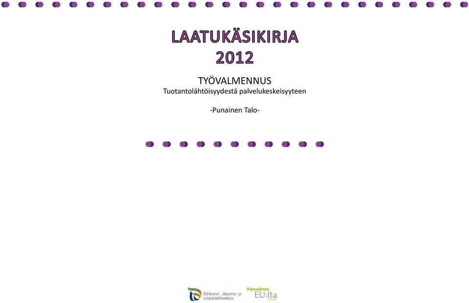 KESKI-SUOMEN KESKI-SUOMEN TYÖPAJOJEN TYÖPAJOJEN PALVELUPALETTI PALVELUPALETTI Työpajojen palvelut Seuraavien merkitty työpajojen taulukko palvelut rastilla.