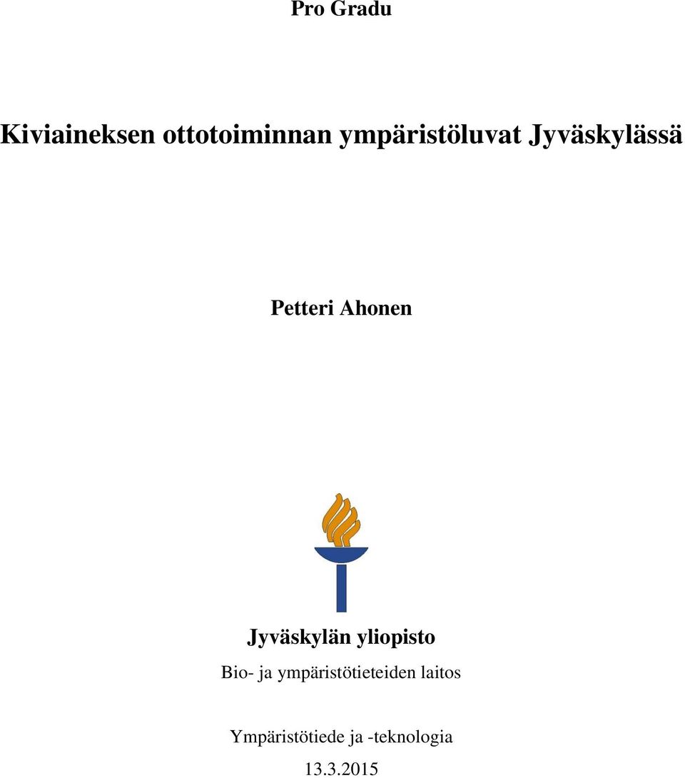 Jyväskylän yliopisto Bio- ja