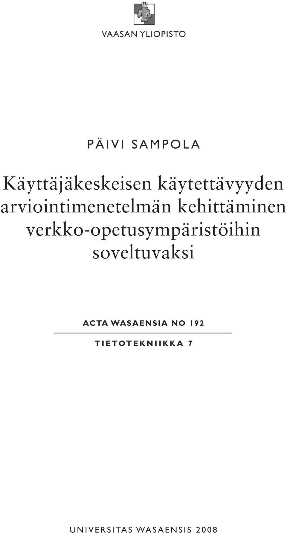 verkko-opetusympäristöihin soveltuvaksi ACTA WASAENSIA