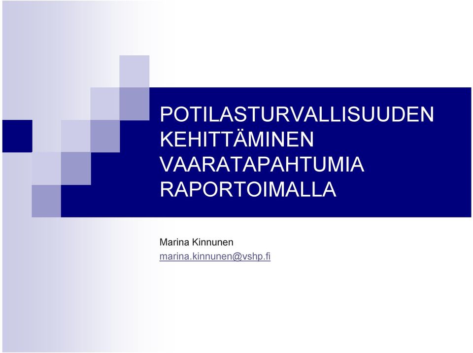 VAARATAPAHTUMIA