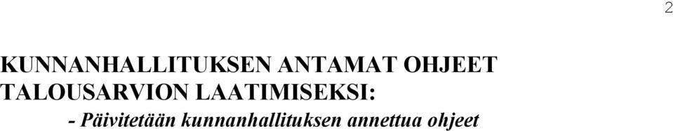 LAATIMISEKSI: - Päivitetään