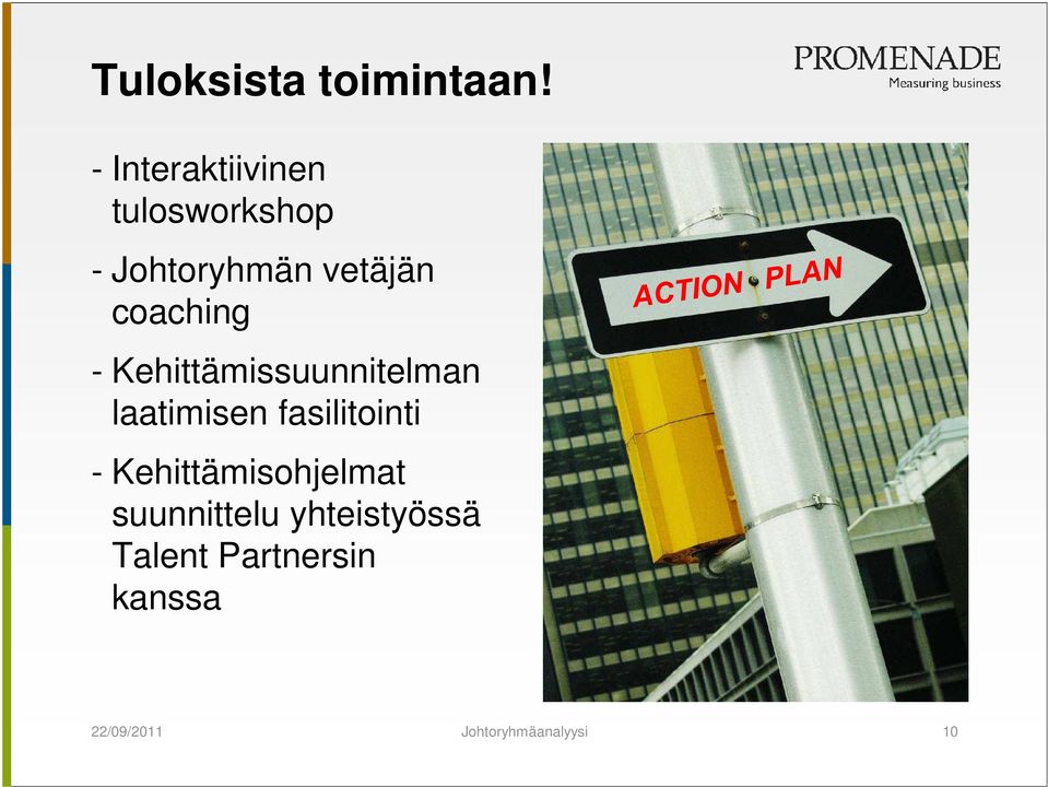 coaching - Kehittämissuunnitelman laatimisen fasilitointi -