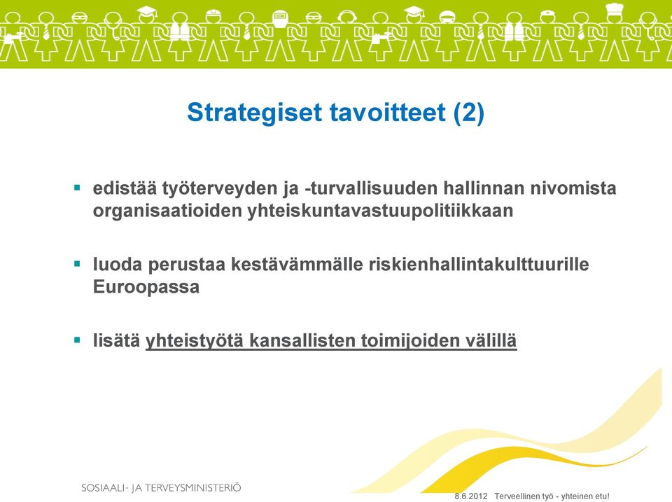 yhteiskuntavastuupolitiikkaan luoda perustaa kestävämmälle