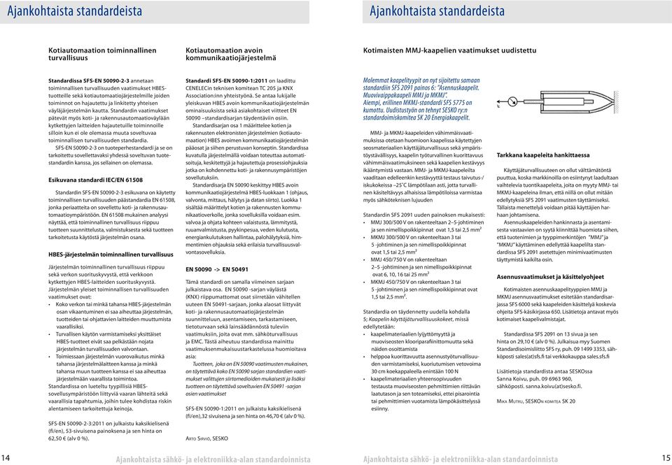 väyläjärjestelmän kautta.