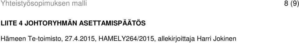 Hämeen Te-toimisto, 27.4.