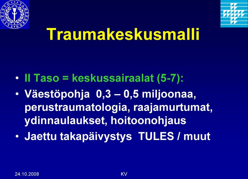 perustraumatologia, raajamurtumat,