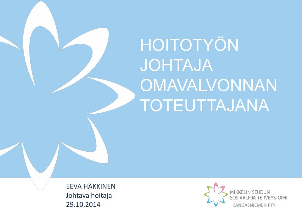 EEVA HÄKKINEN Johtava