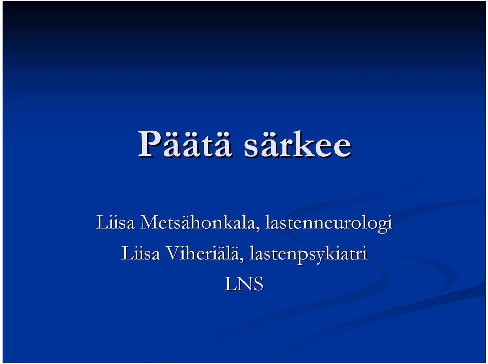 lastenneurologi Liisa
